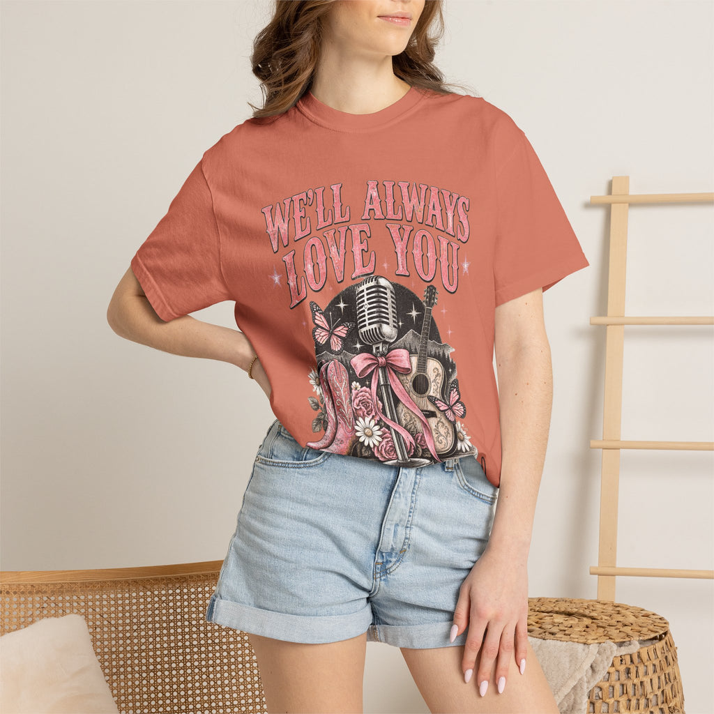 We'll Always Love You Country Girl T-Shirt Memorial Dolly