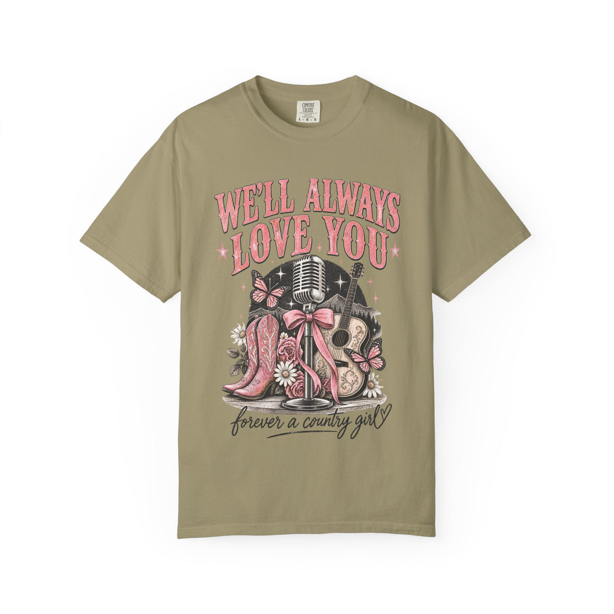 We'll Always Love You Country Girl T-Shirt Memorial Dolly
