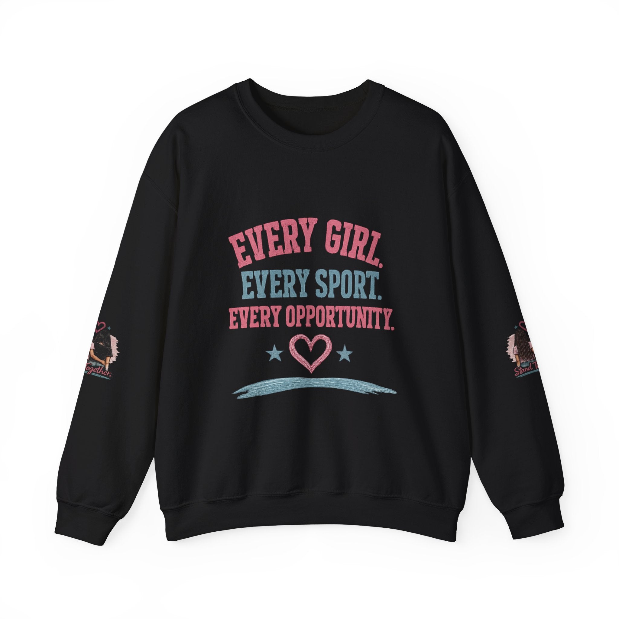 Stand Together™ Unisex Crewneck Sweatshirt | Every Girl. Every Sport. Every Opportunity.