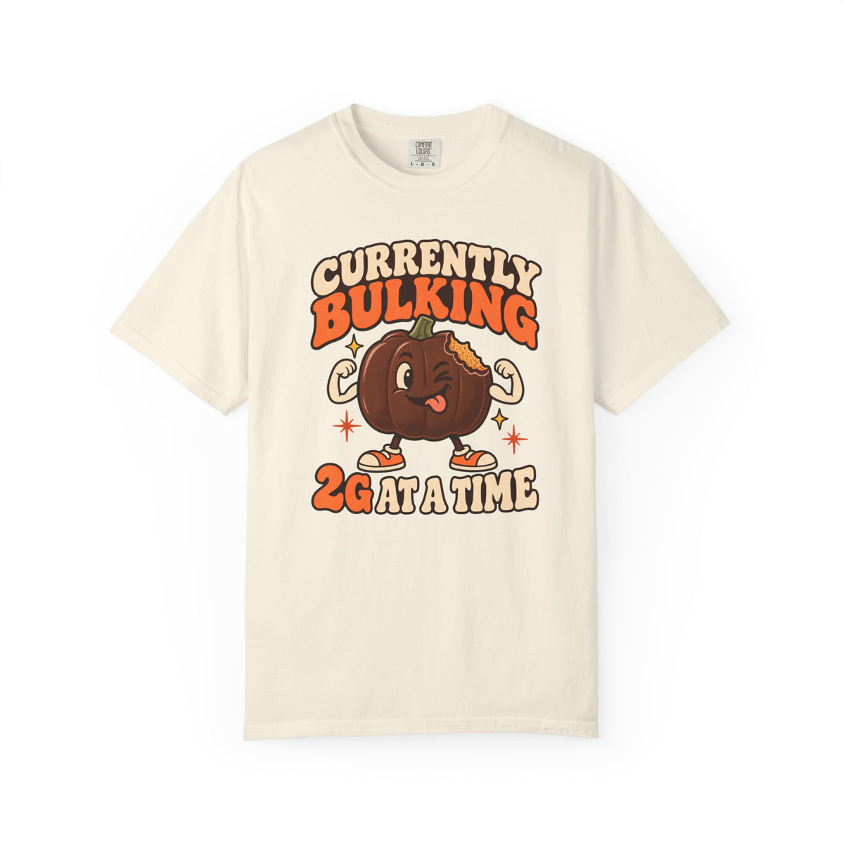 Currently Bulking 2g at a Time TShirt