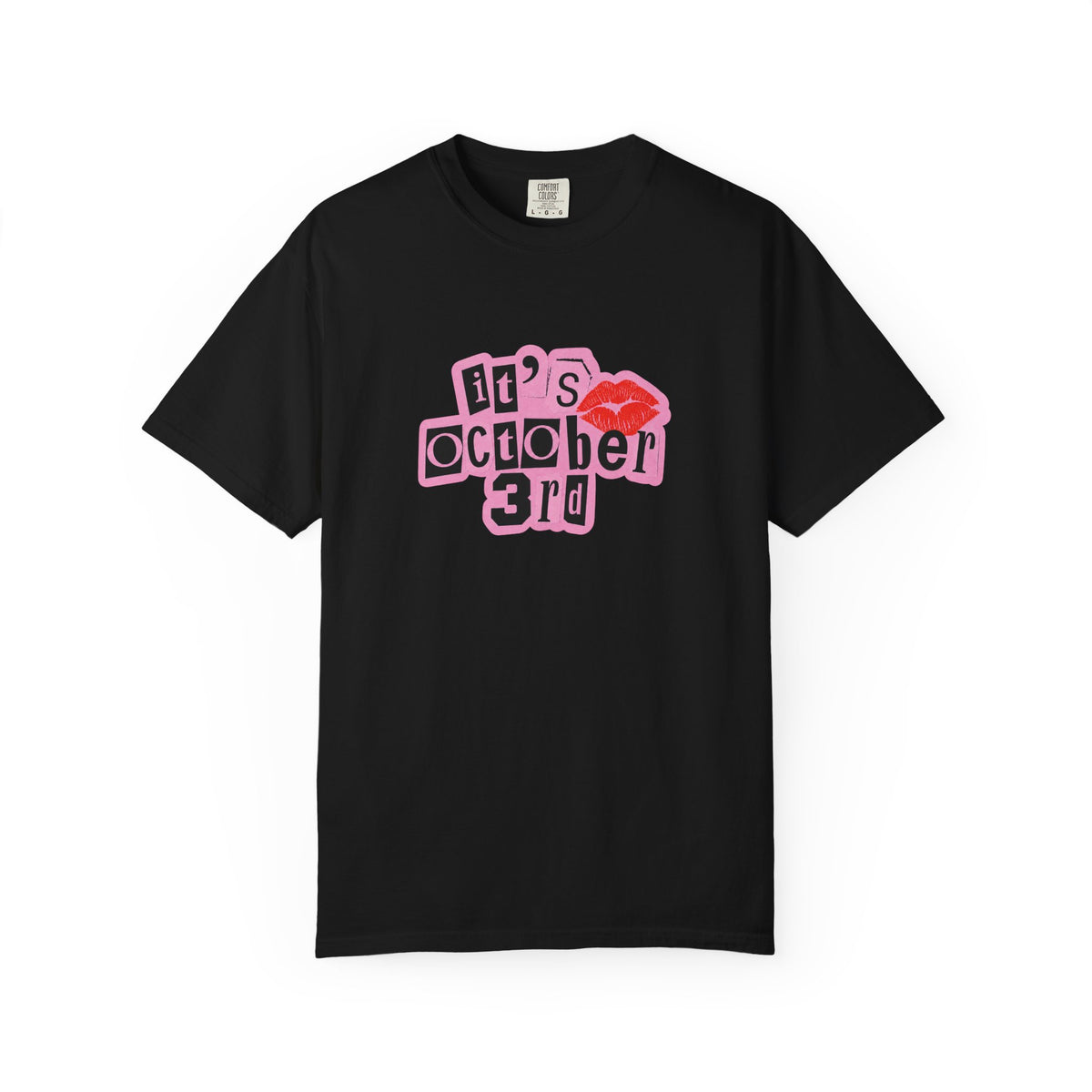 October 3rd Kiss T-Shirt — Mean Girls "It's October 3rd" Graphic Tee