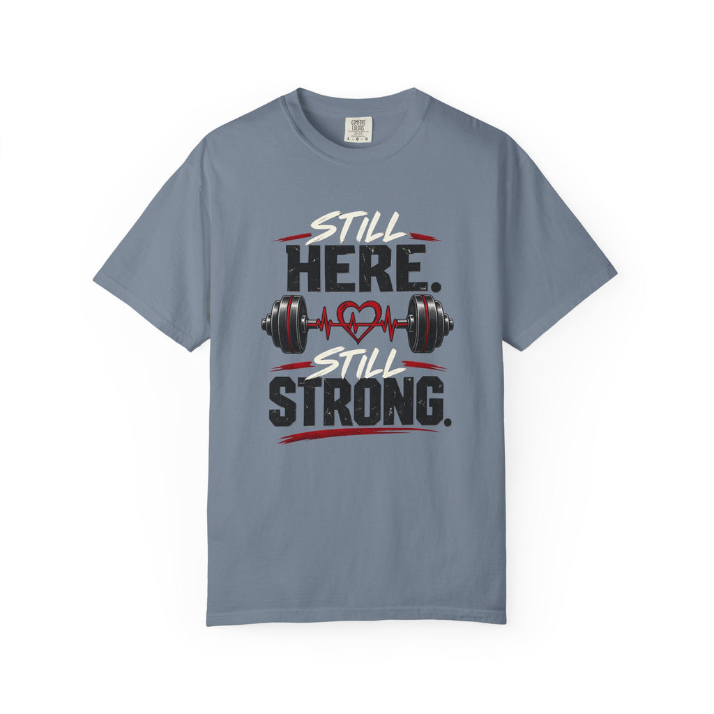 Here Strong Weightlifting TShirt Fitness Gym Graphic Tee