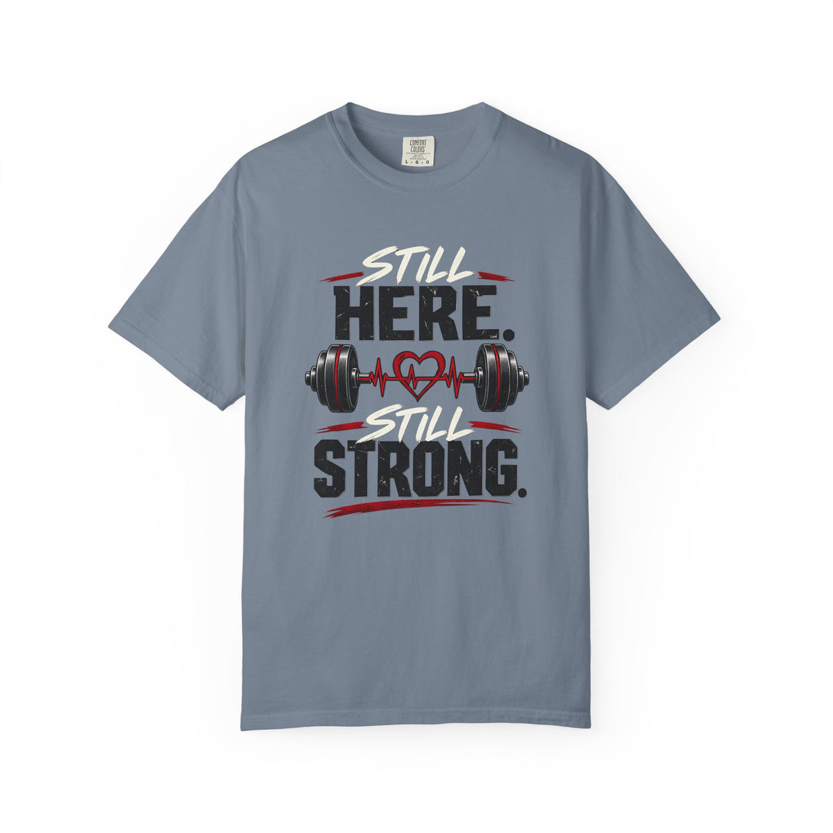 Here Strong Weightlifting TShirt Fitness Gym Graphic Tee