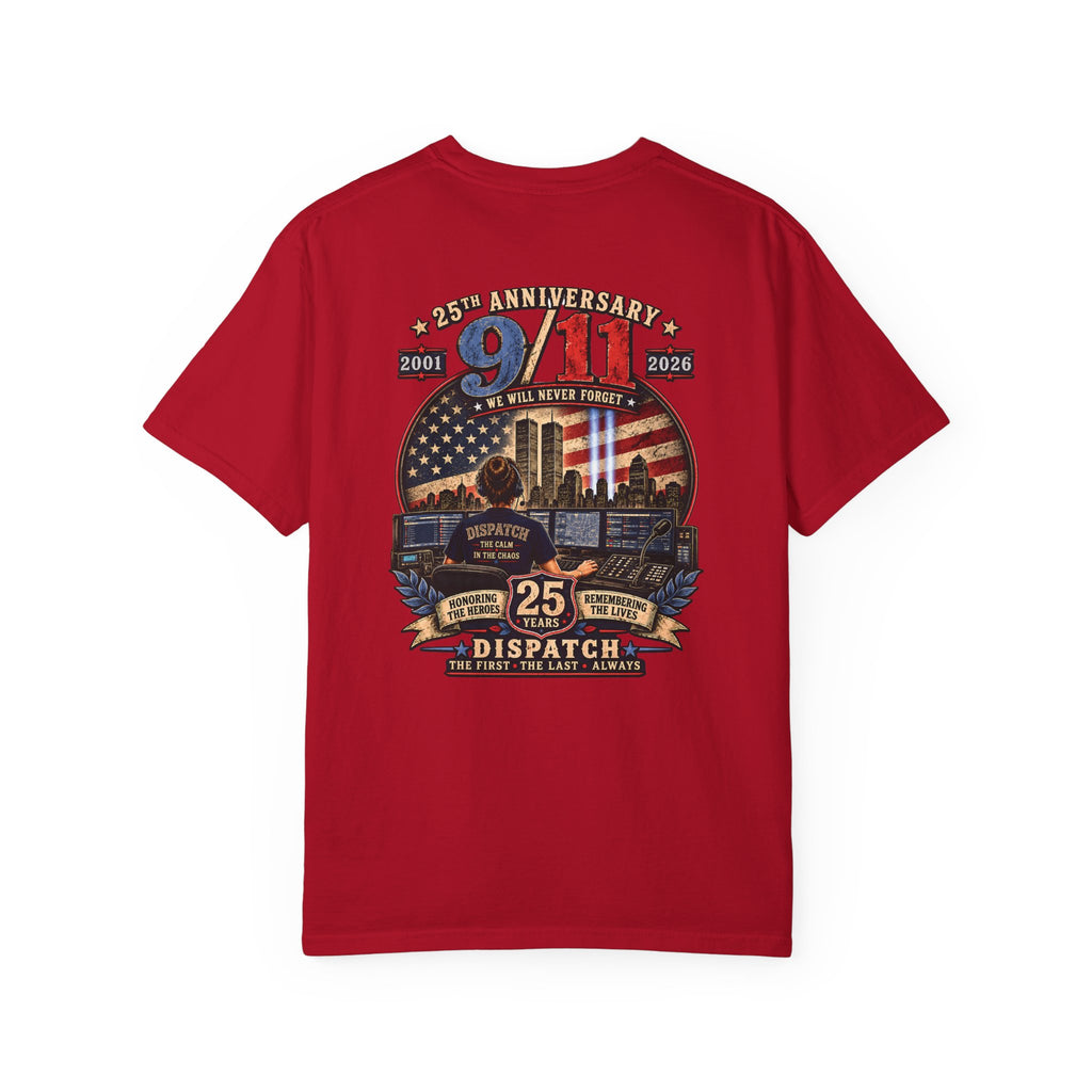 9 11 Memorial 25th Anniversary Tribute Tee 911 Dispatcher
