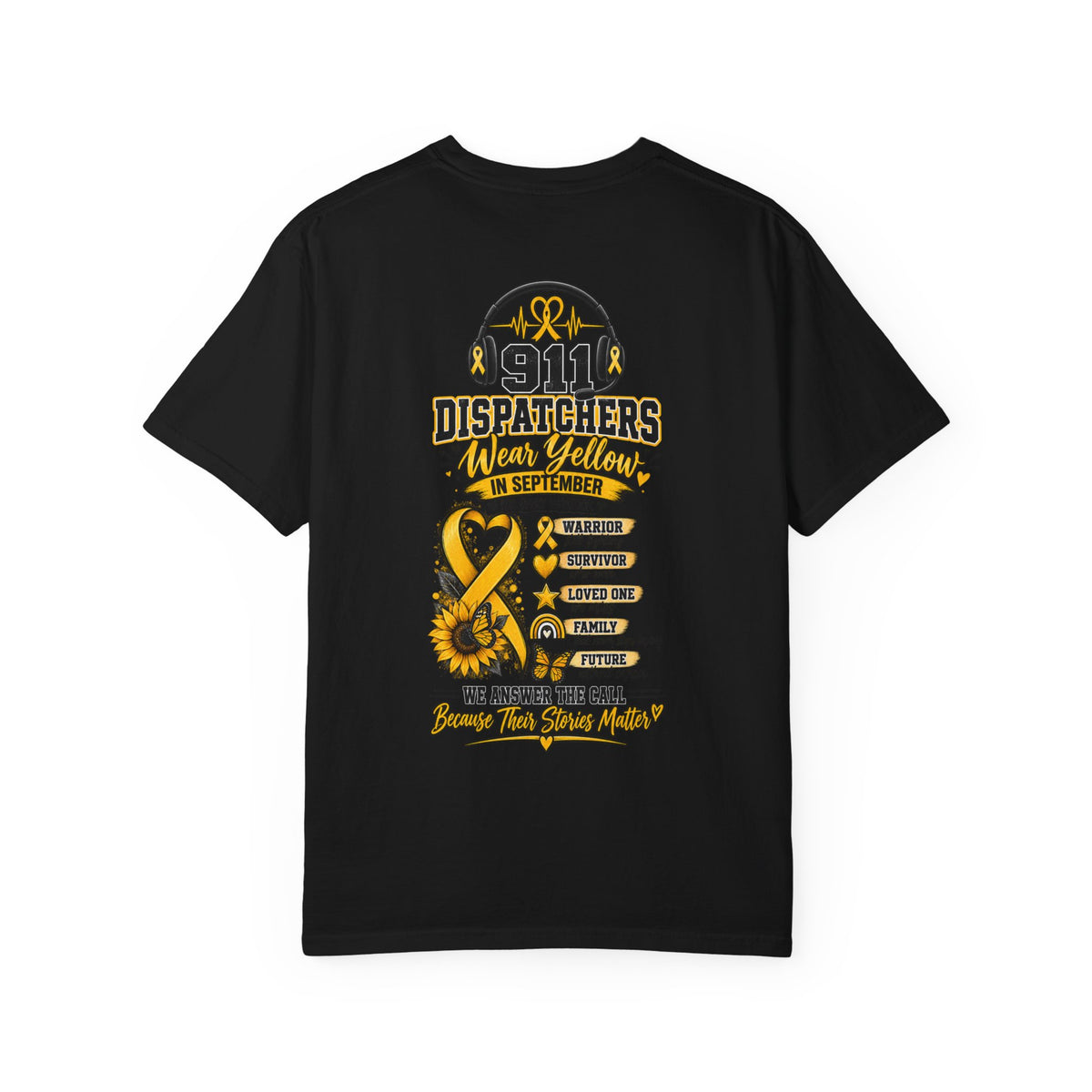 911 Dispatchers September Awareness TShirt We Answered The Call