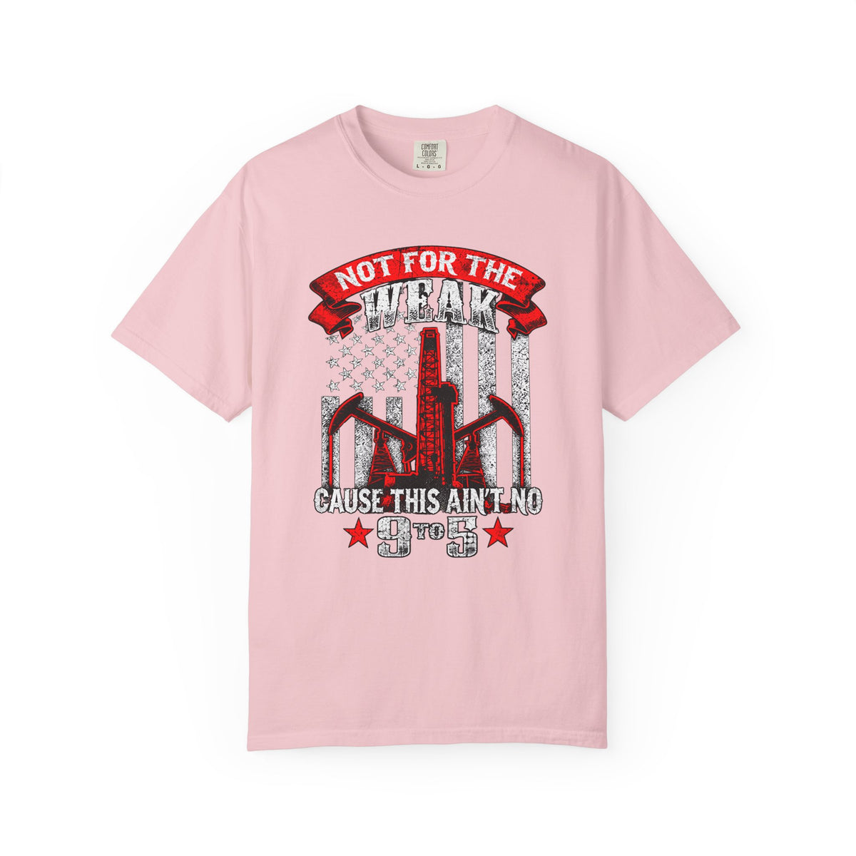Funny Oilfield TShirt Flag Not 9 to 5