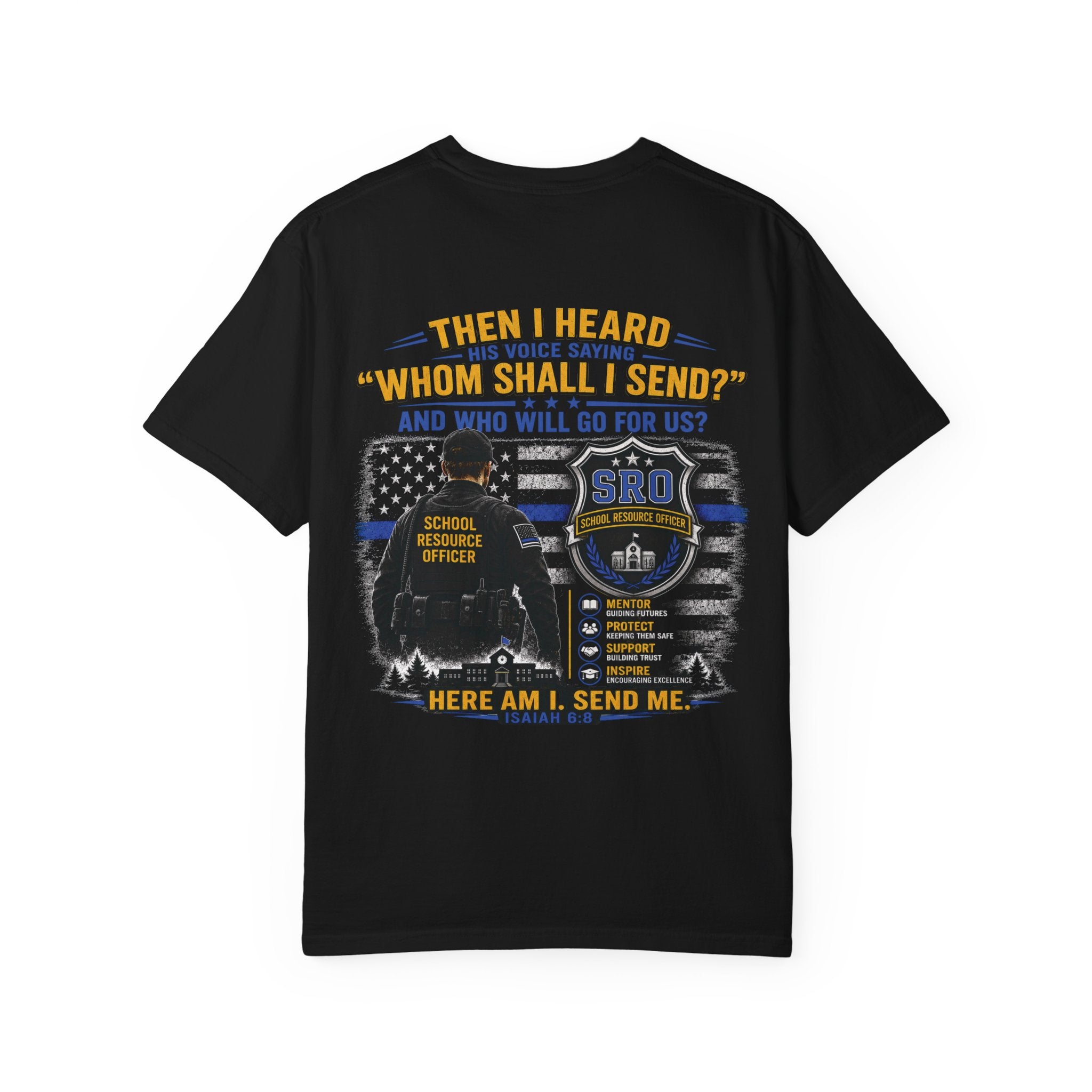School Resource Officer Tribute T-Shirt — "Mentor etc"