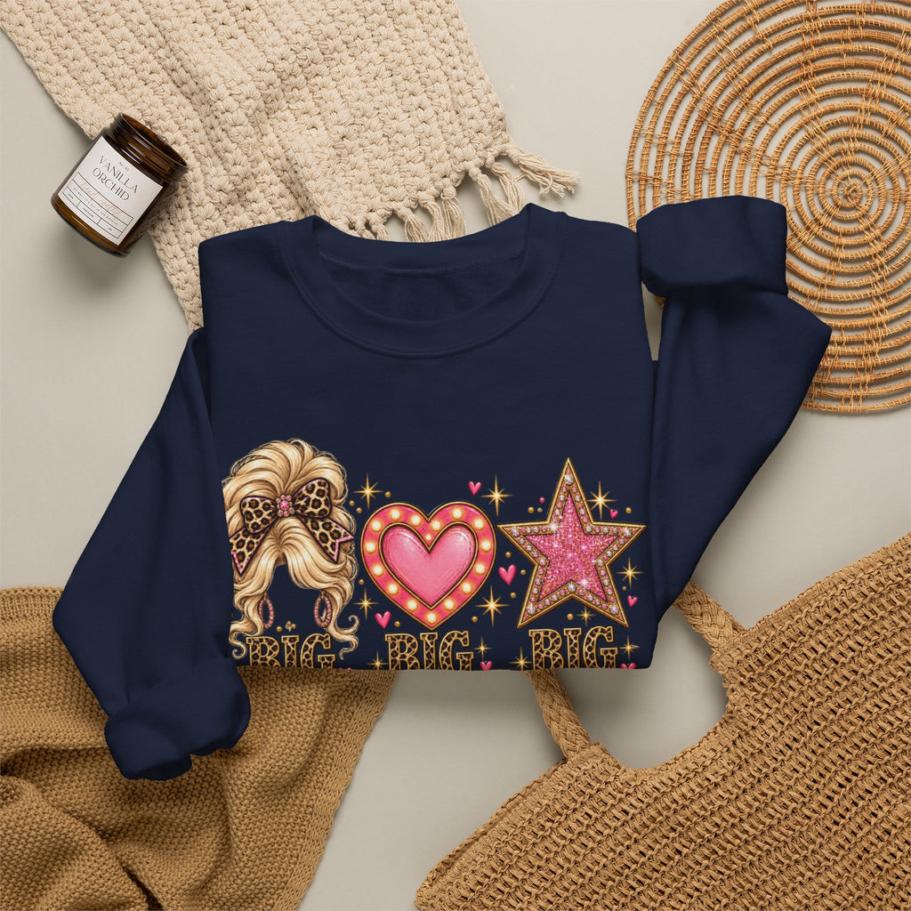 Crewneck Sweatshirt - Big Hair Big Heart Big Dreams Graphic