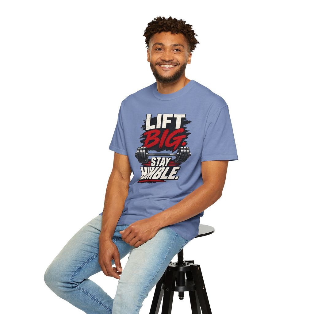Lift Big Stay Humble TShirt Motivational Gym Workout Tee