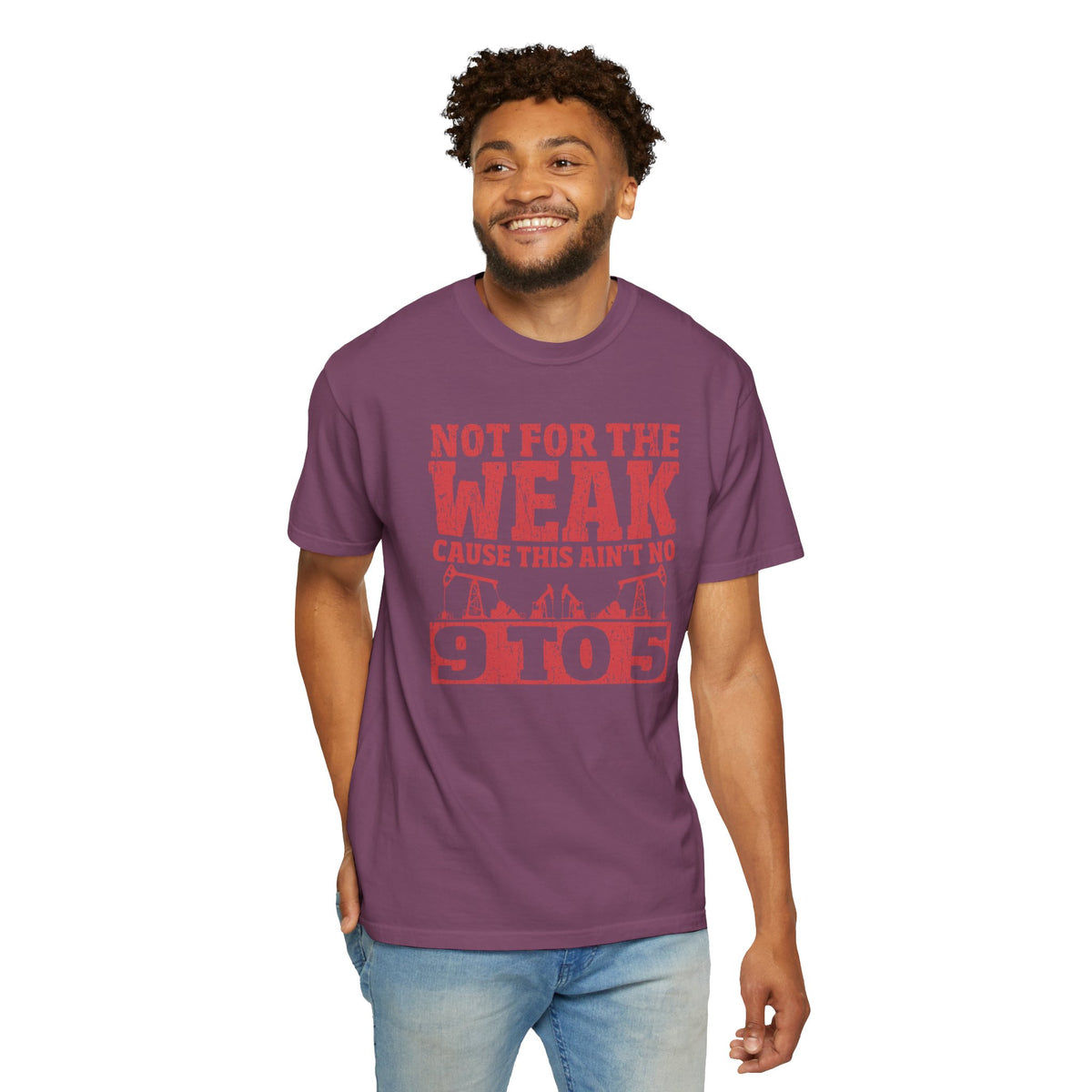 Not For The Weak 9 to 5 TShirt Funny Oilfield