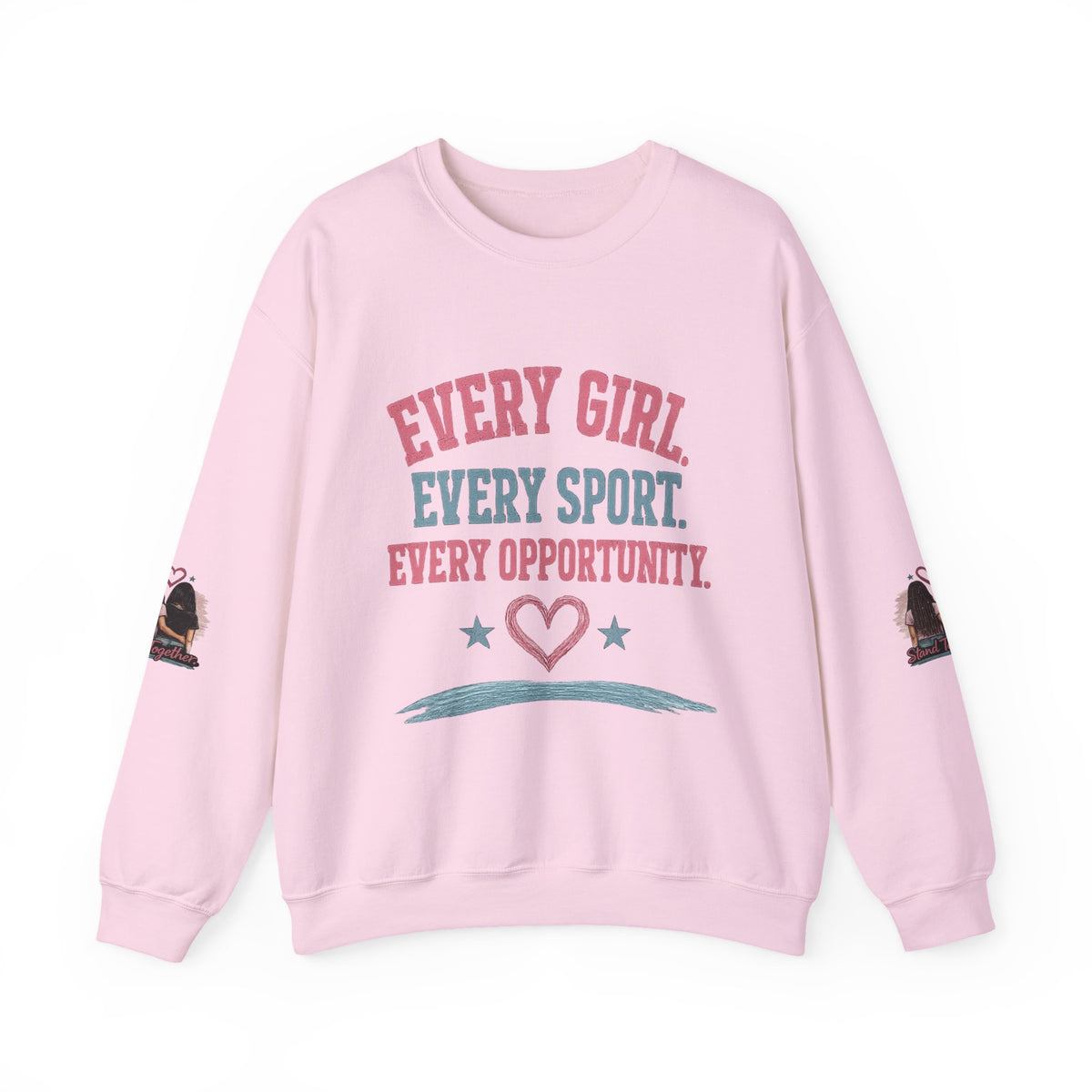 Stand Together™ Unisex Crewneck Sweatshirt | Every Girl. Every Sport. Every Opportunity.