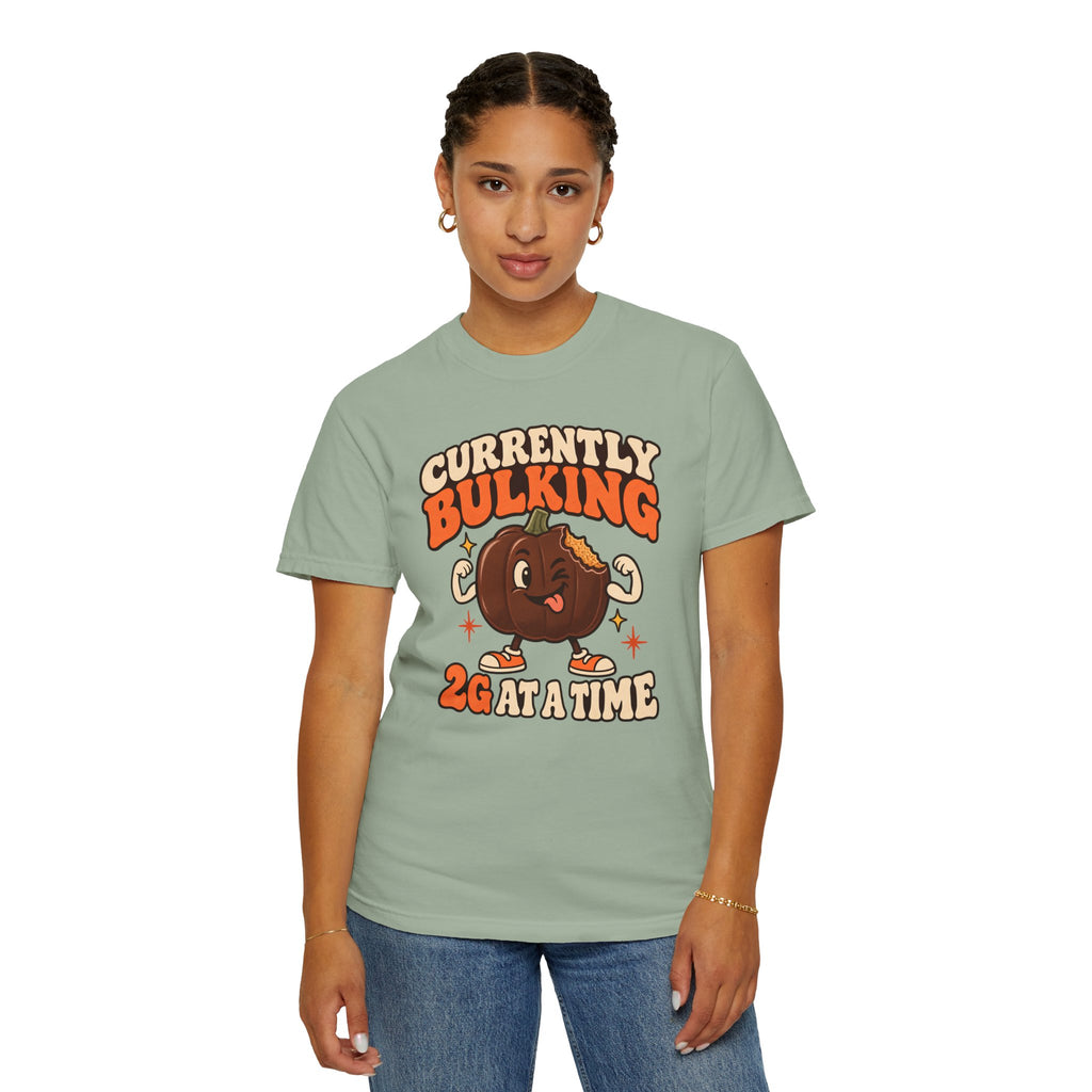 Currently Bulking 2g at a Time TShirt
