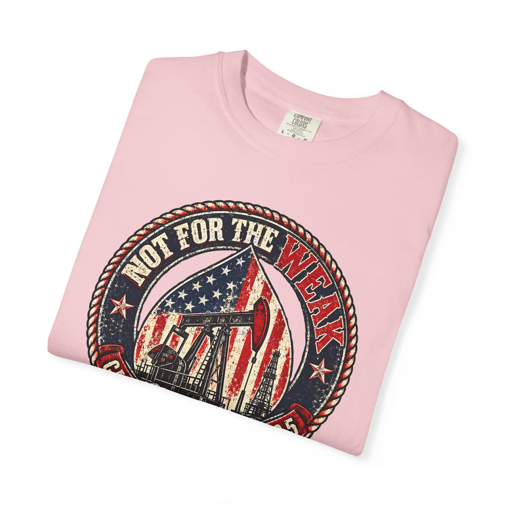 Oilfield Not For The Weak American Flag Tee