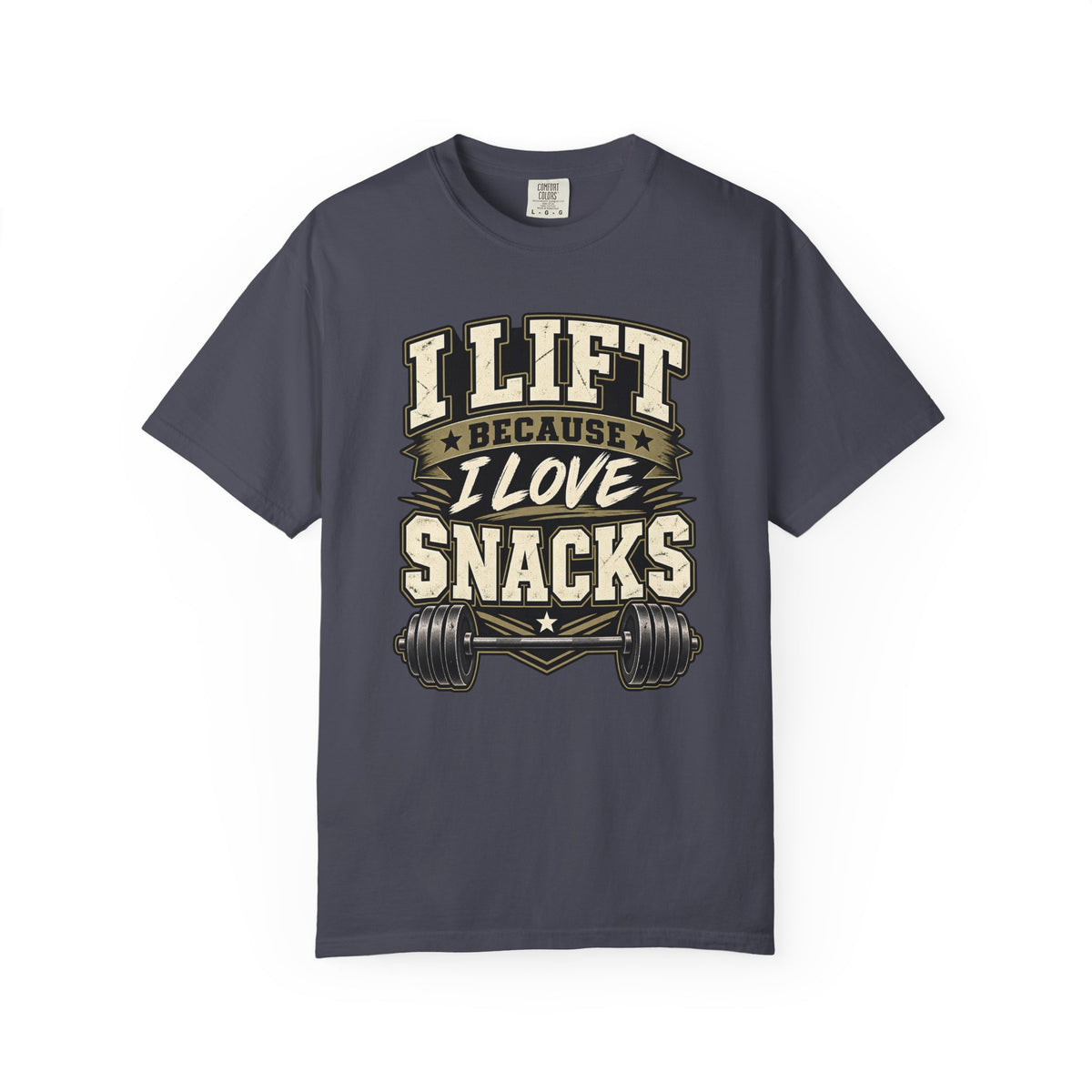 I Lift Because I Love Snacks T-Shirt — Funny Gym Weightlifting Tee