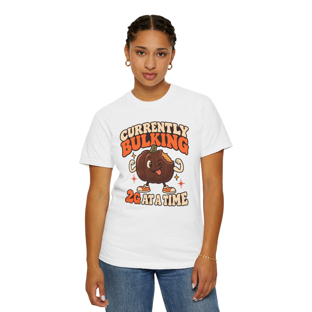 Currently Bulking 2g at a Time TShirt
