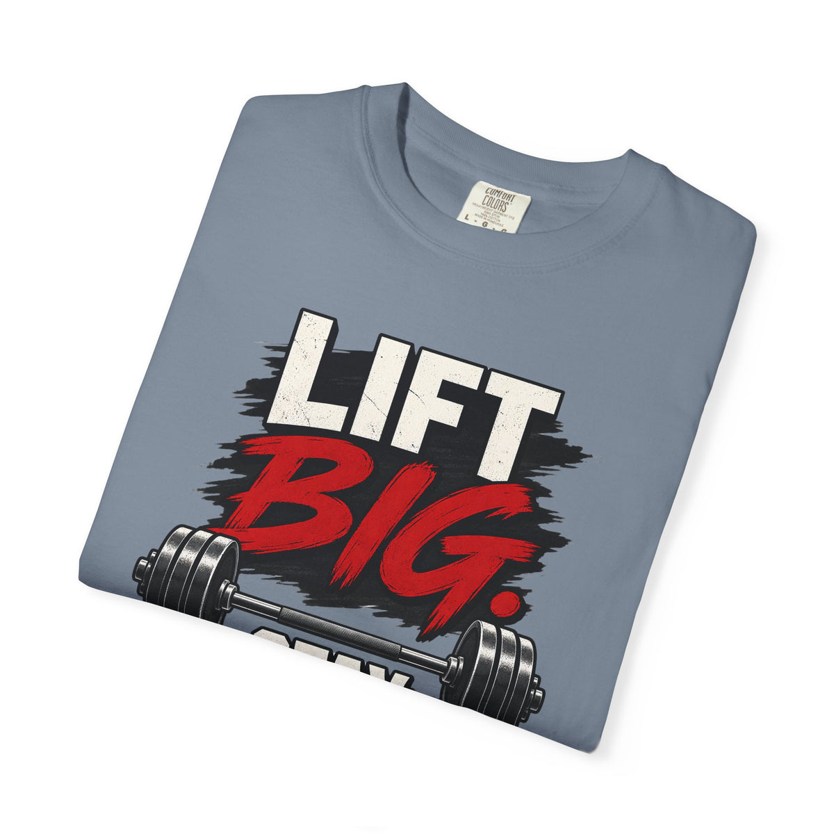 Lift Big Stay Humble TShirt Motivational Gym Workout Tee