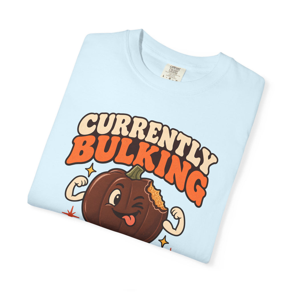 Currently Bulking 2g at a Time TShirt