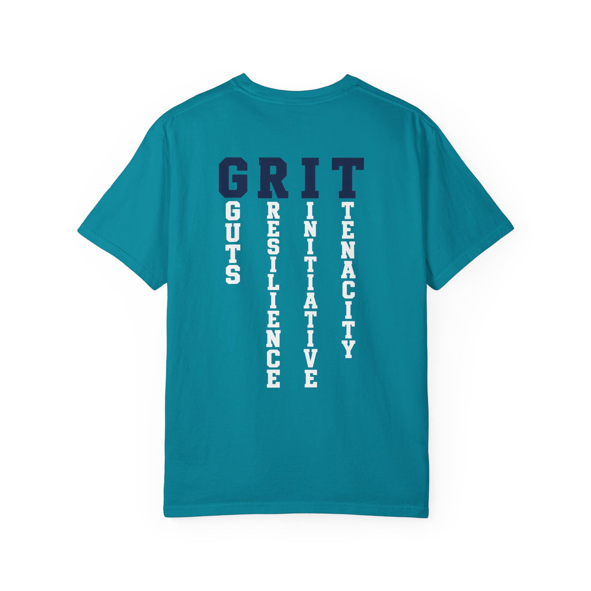 Patriots Got Grit TShirt Grit Acronym Back Graphic