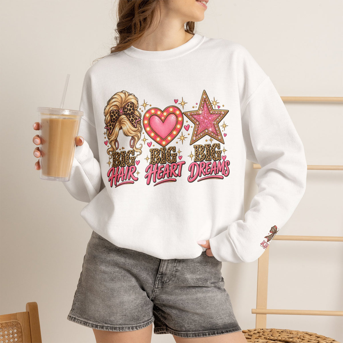 Crewneck Sweatshirt - Big Hair Big Heart Big Dreams Graphic