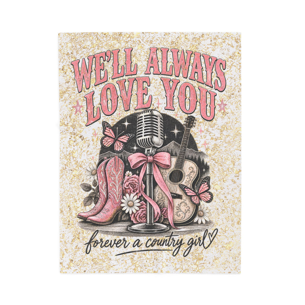 Well Always Love You Fleece Throw
