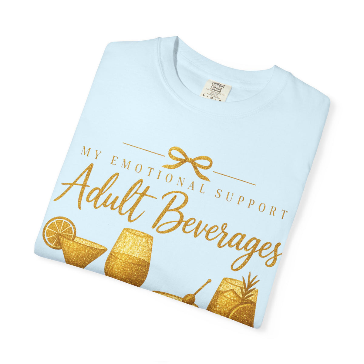 My Emotional Support Drinks Graphic Tee