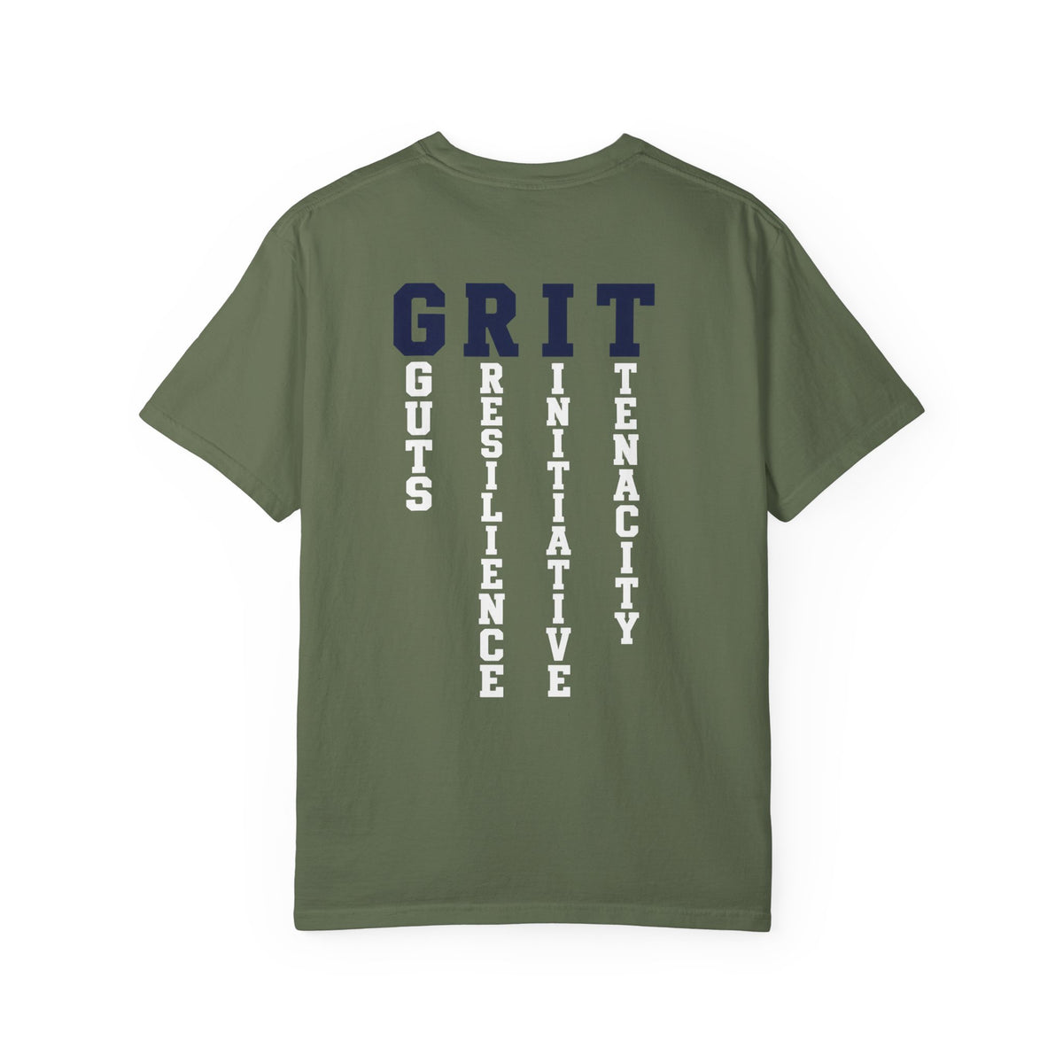 Patriots Got Grit TShirt Grit Acronym Back Graphic