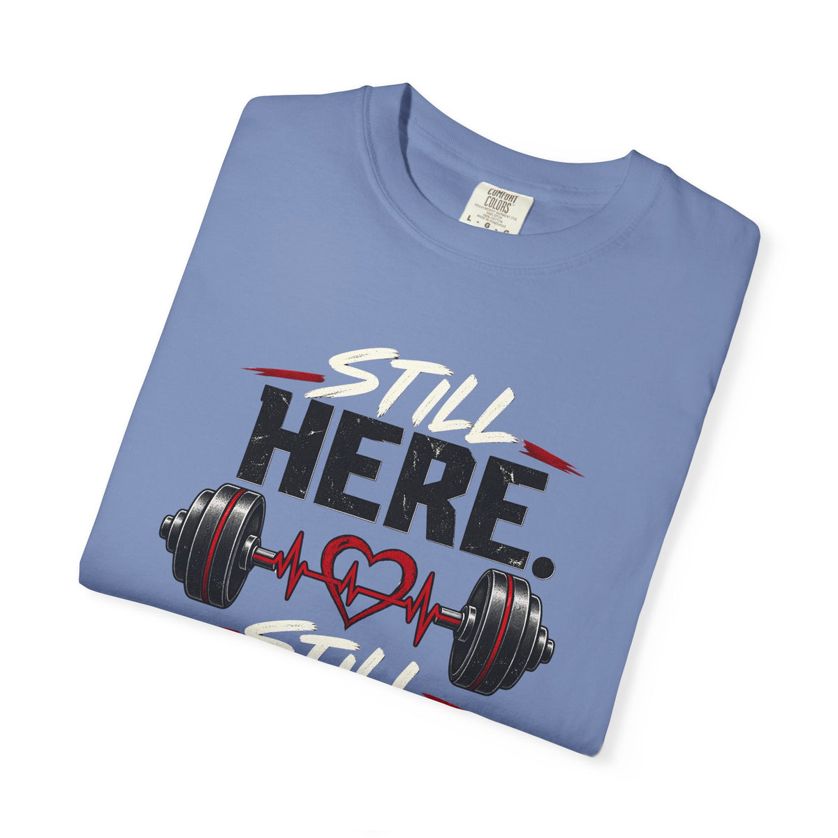 Here Strong Weightlifting TShirt Fitness Gym Graphic Tee