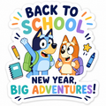 Back to School Sticker — "New Year, Big Adventures!" Decal
