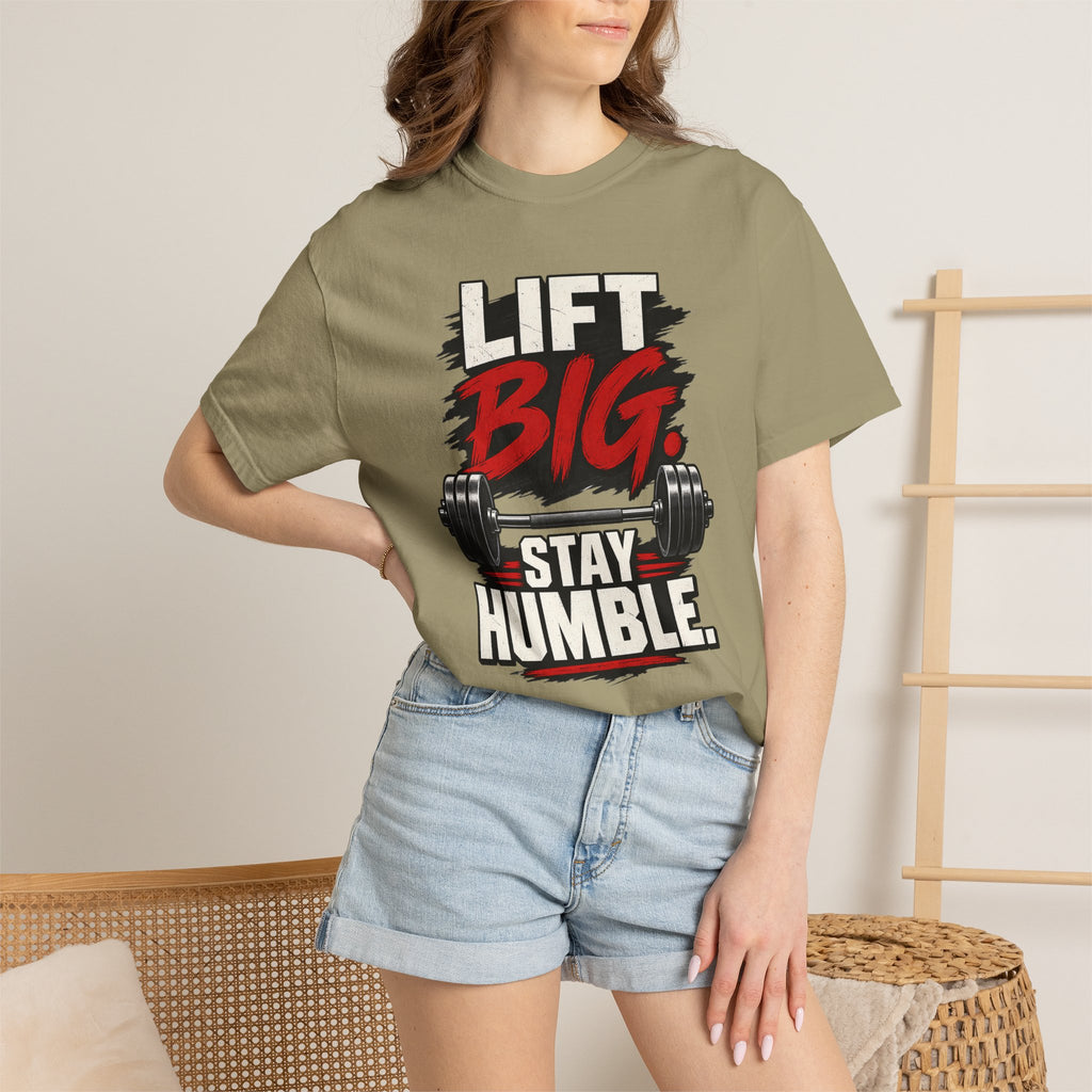 Lift Big Stay Humble TShirt Motivational Gym Workout Tee