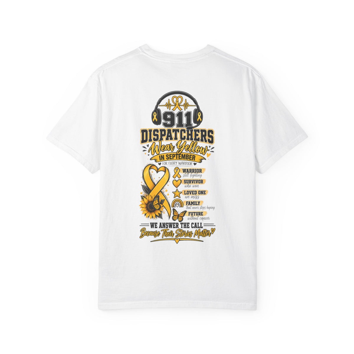 911 Dispatchers September Awareness TShirt We Answered The Call