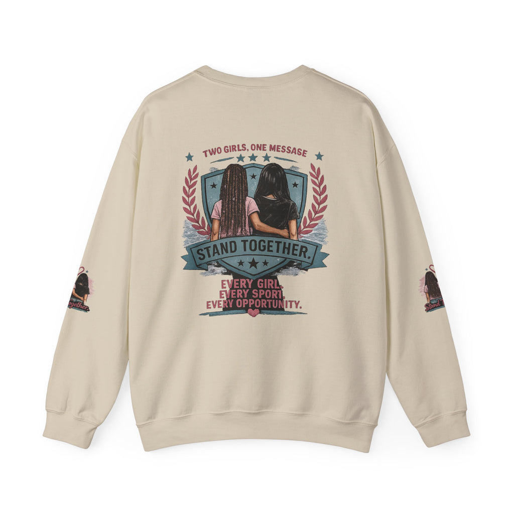 Stand Together™ Unisex Crewneck Sweatshirt | Every Girl. Every Sport. Every Opportunity.