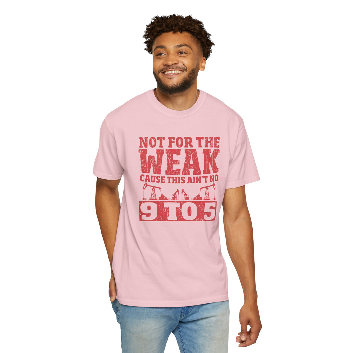 Not For The Weak 9 to 5 TShirt Funny Oilfield