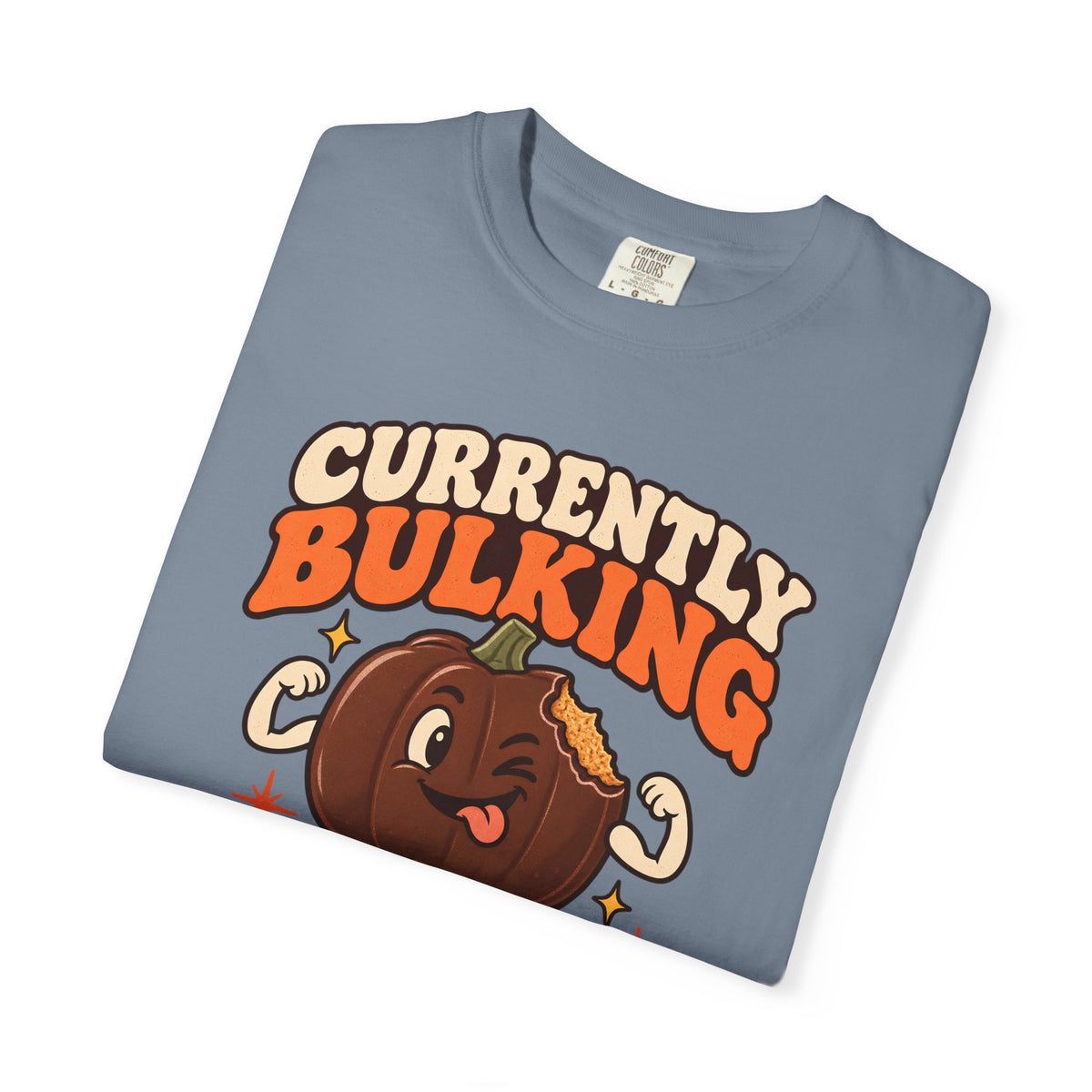 Currently Bulking 2g at a Time TShirt