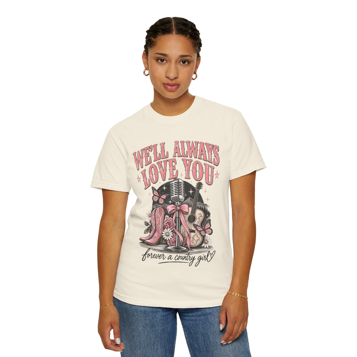 We'll Always Love You Country Girl T-Shirt Memorial Dolly