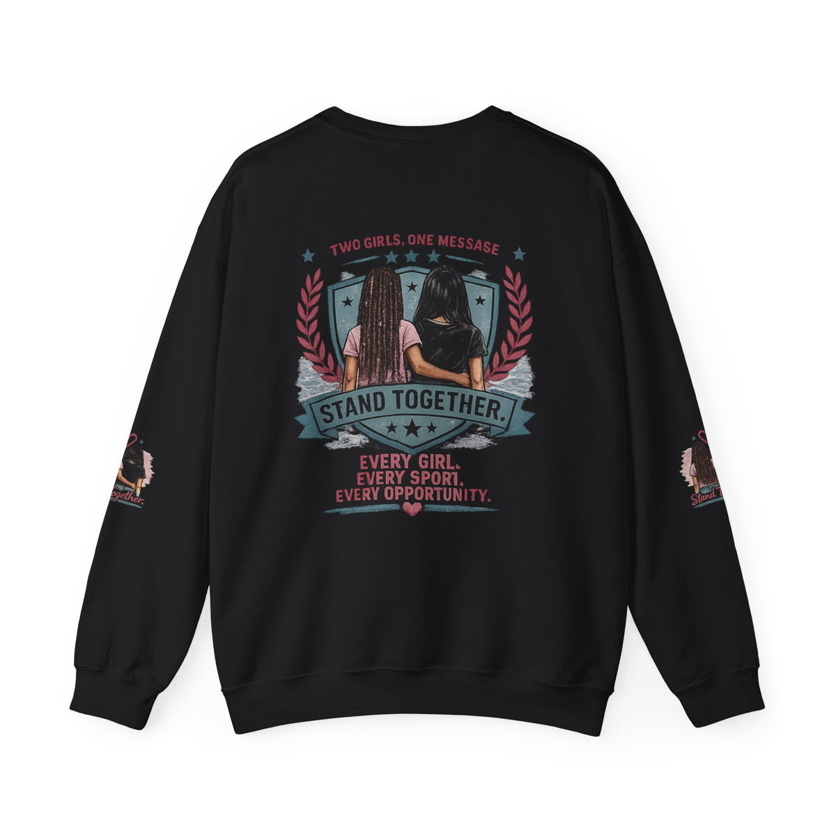 Stand Together™ Unisex Crewneck Sweatshirt | Every Girl. Every Sport. Every Opportunity.