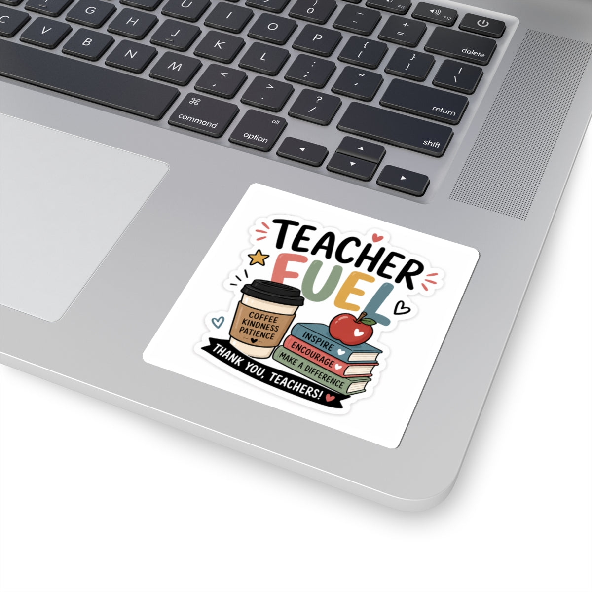 Teacher Fuel Sticker — Thank You, Teachers! Coffee & Books Kiss-Cut Decal