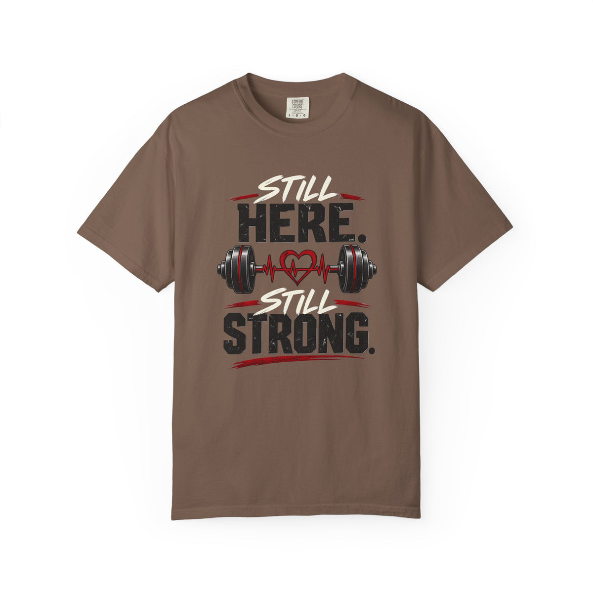 Here Strong Weightlifting TShirt Fitness Gym Graphic Tee