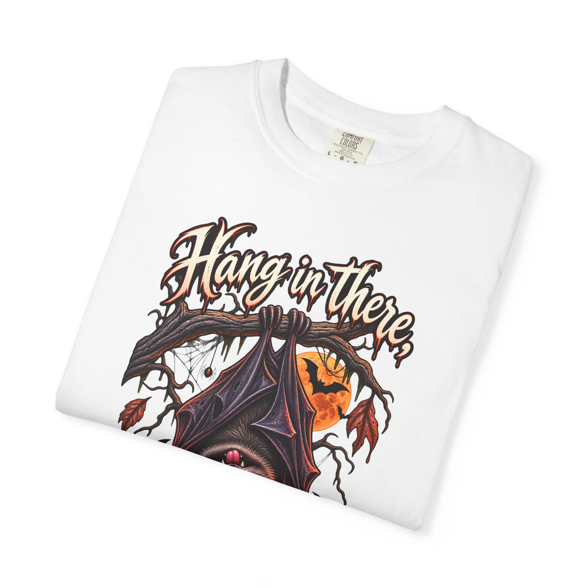 Hang In There It Gets Worse Tee