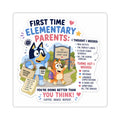 First-Time Elementary Parents Sticker — "You’re Doing Better Than You Think"