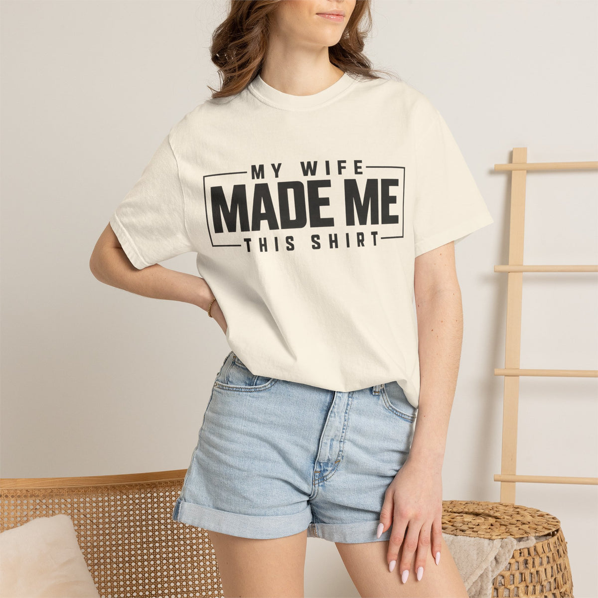 My Wife Made Me TShirt Funny Husband Tee