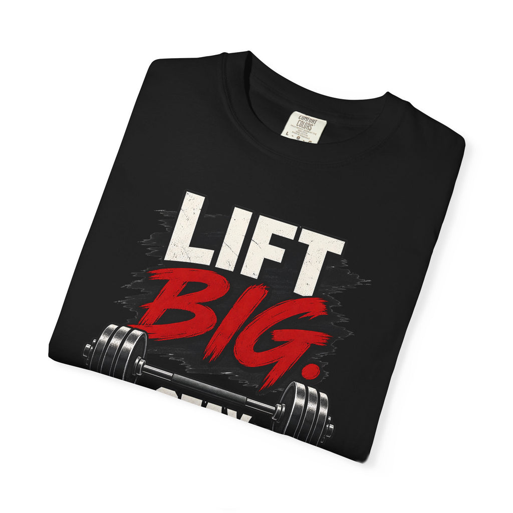 Lift Big Stay Humble TShirt Motivational Gym Workout Tee