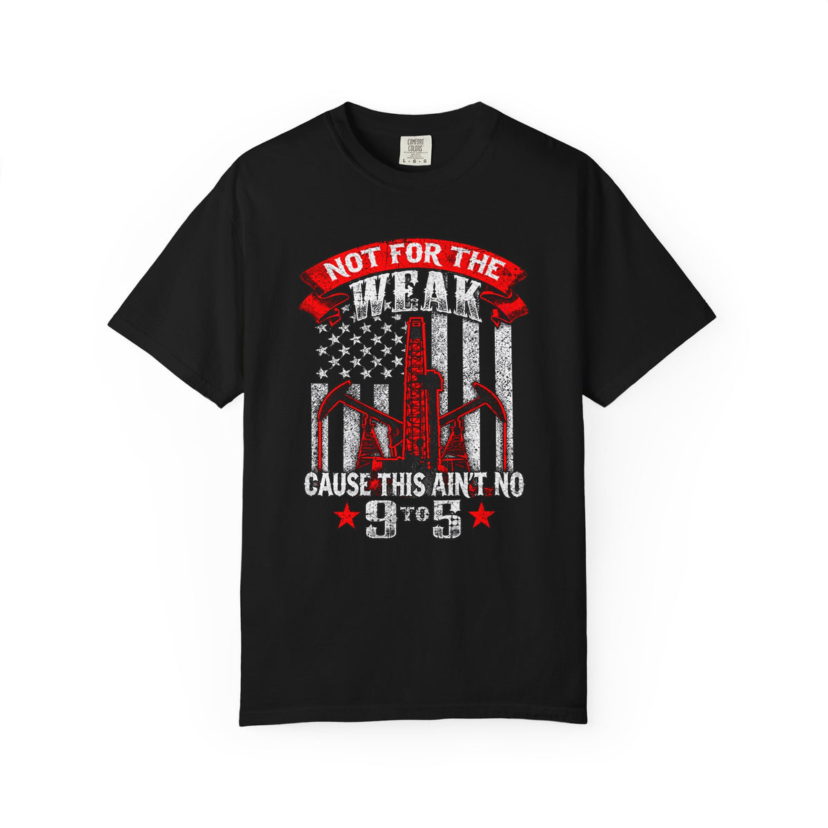 Funny Oilfield TShirt Flag Not 9 to 5