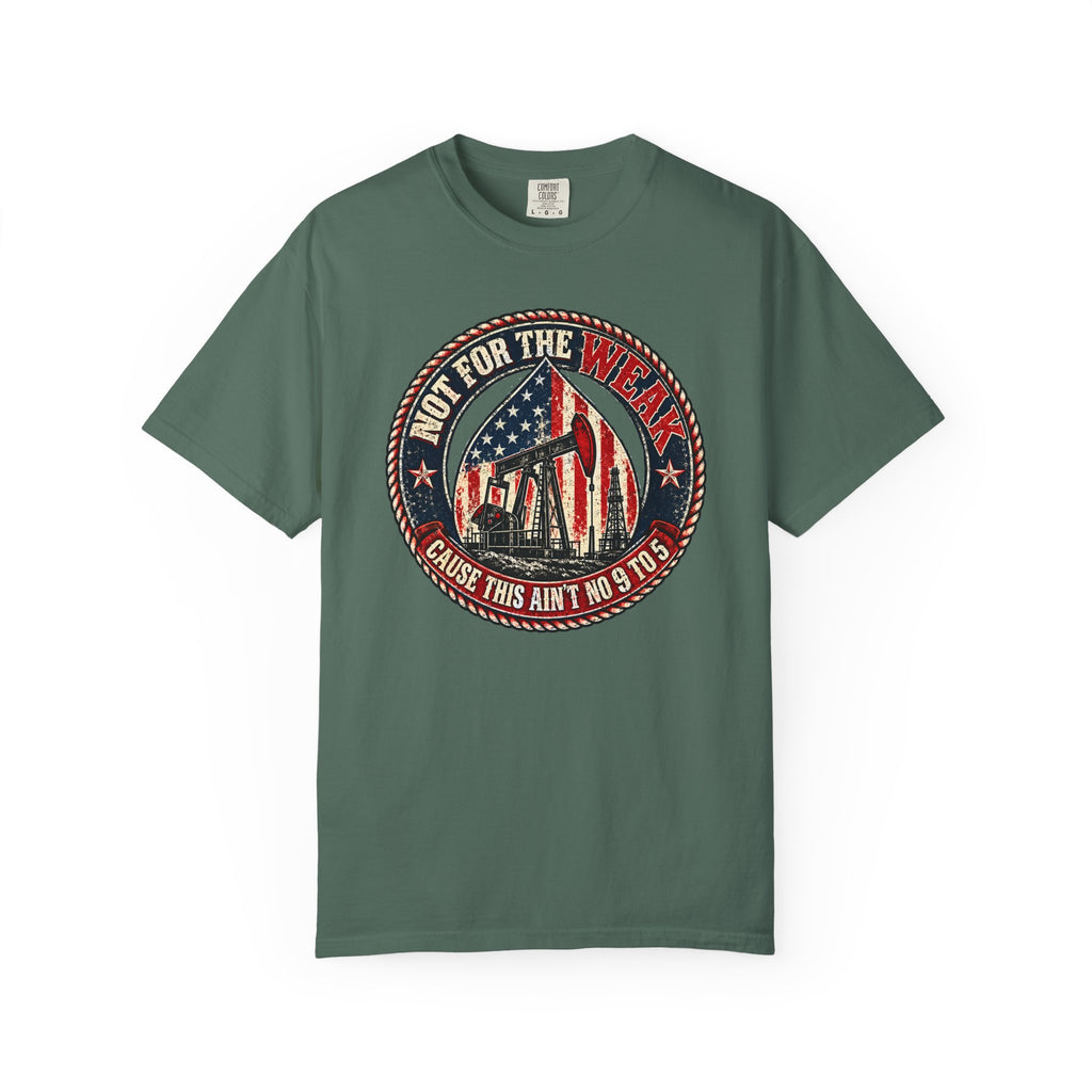 Oilfield Not For The Weak American Flag Tee