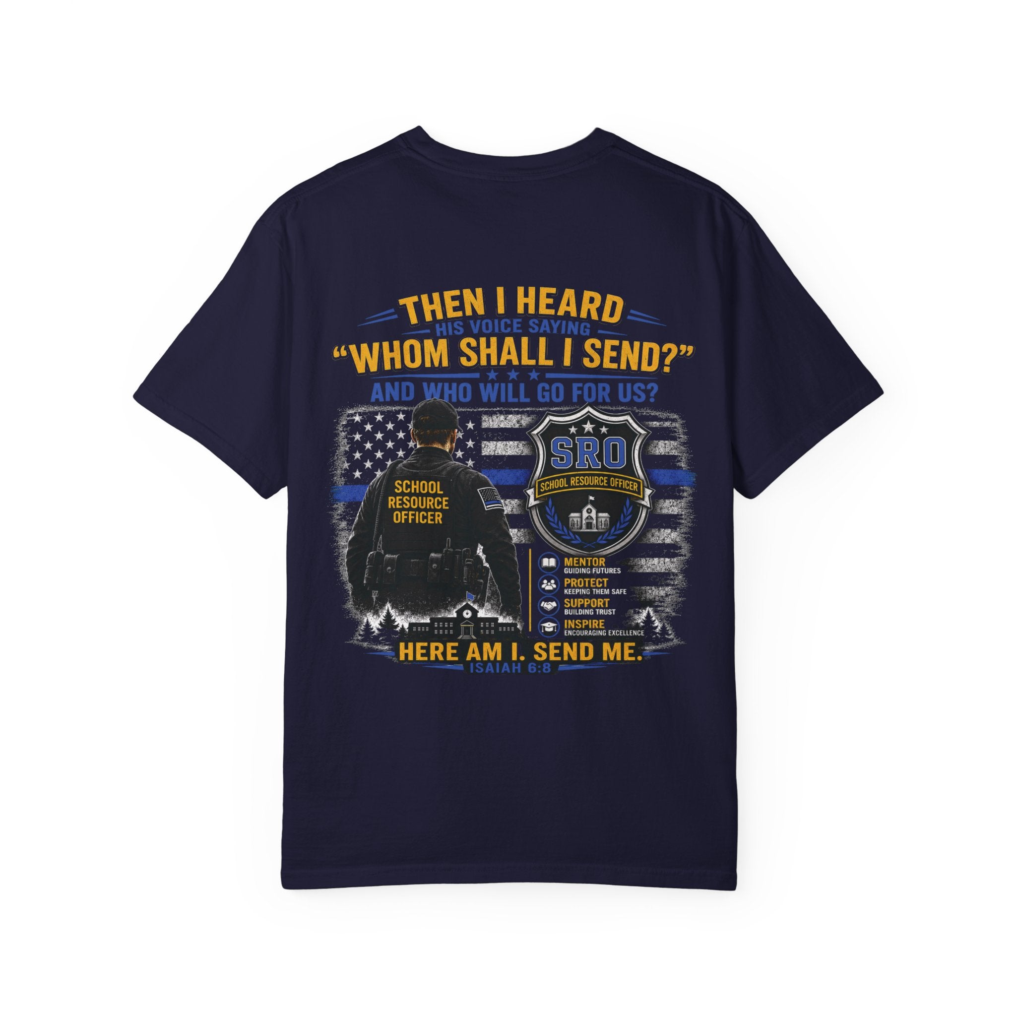 School Resource Officer Tribute T-Shirt — "Mentor etc"