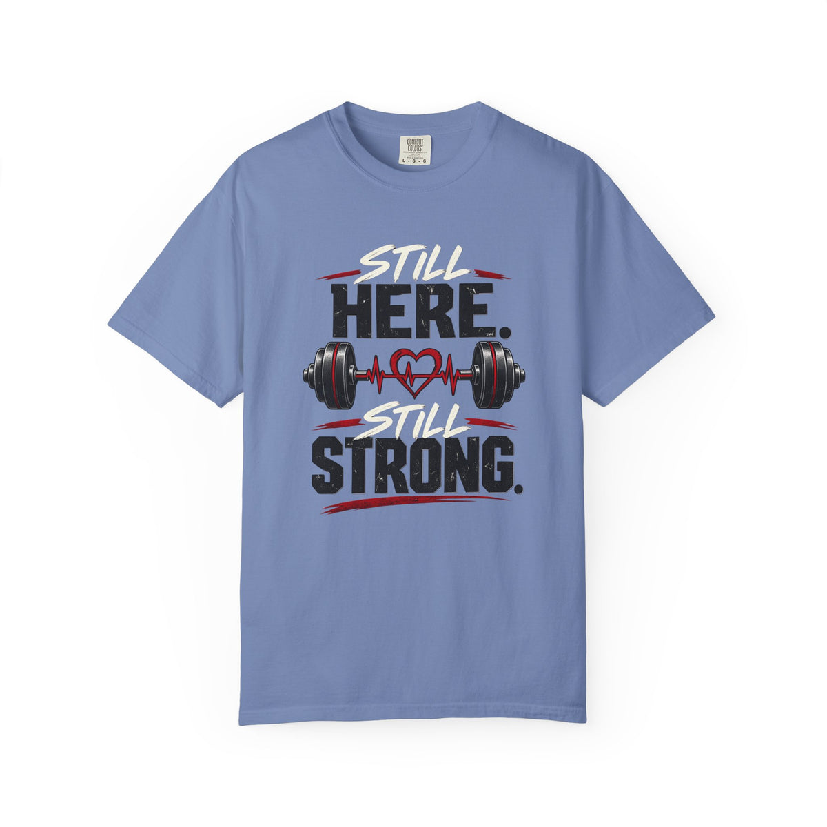 Here Strong Weightlifting TShirt Fitness Gym Graphic Tee