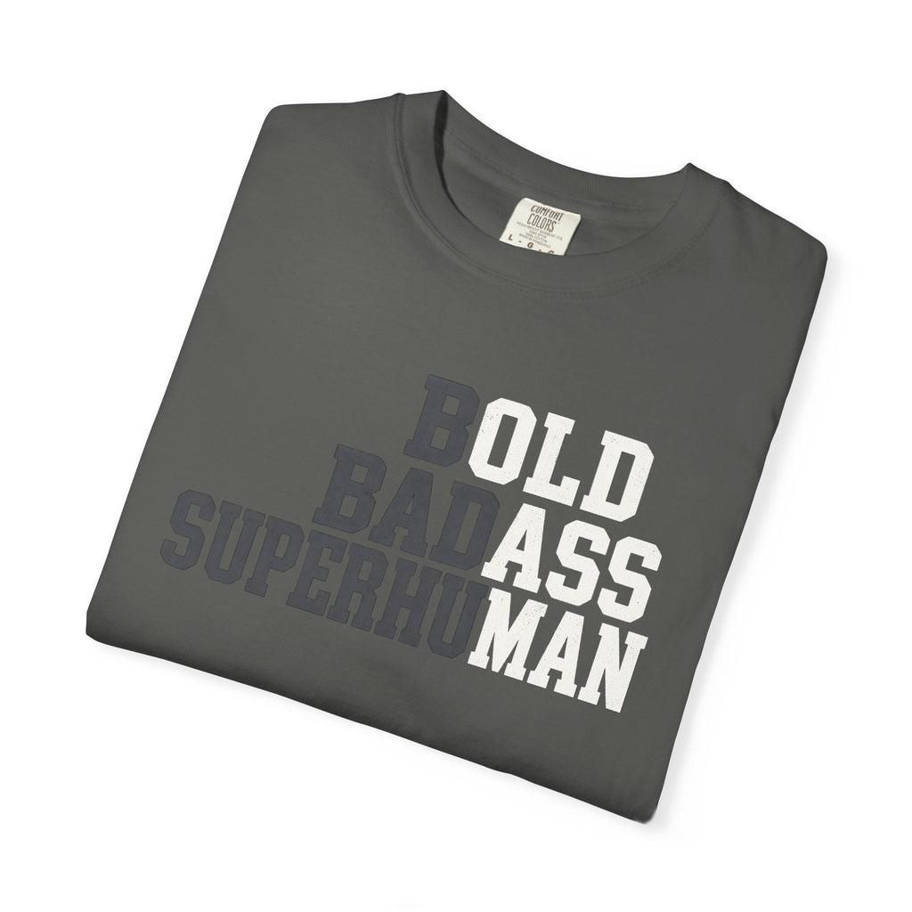Old Badass Superhuman T-Shirt — Funny Retro Gift for Men, Dad & Birthday