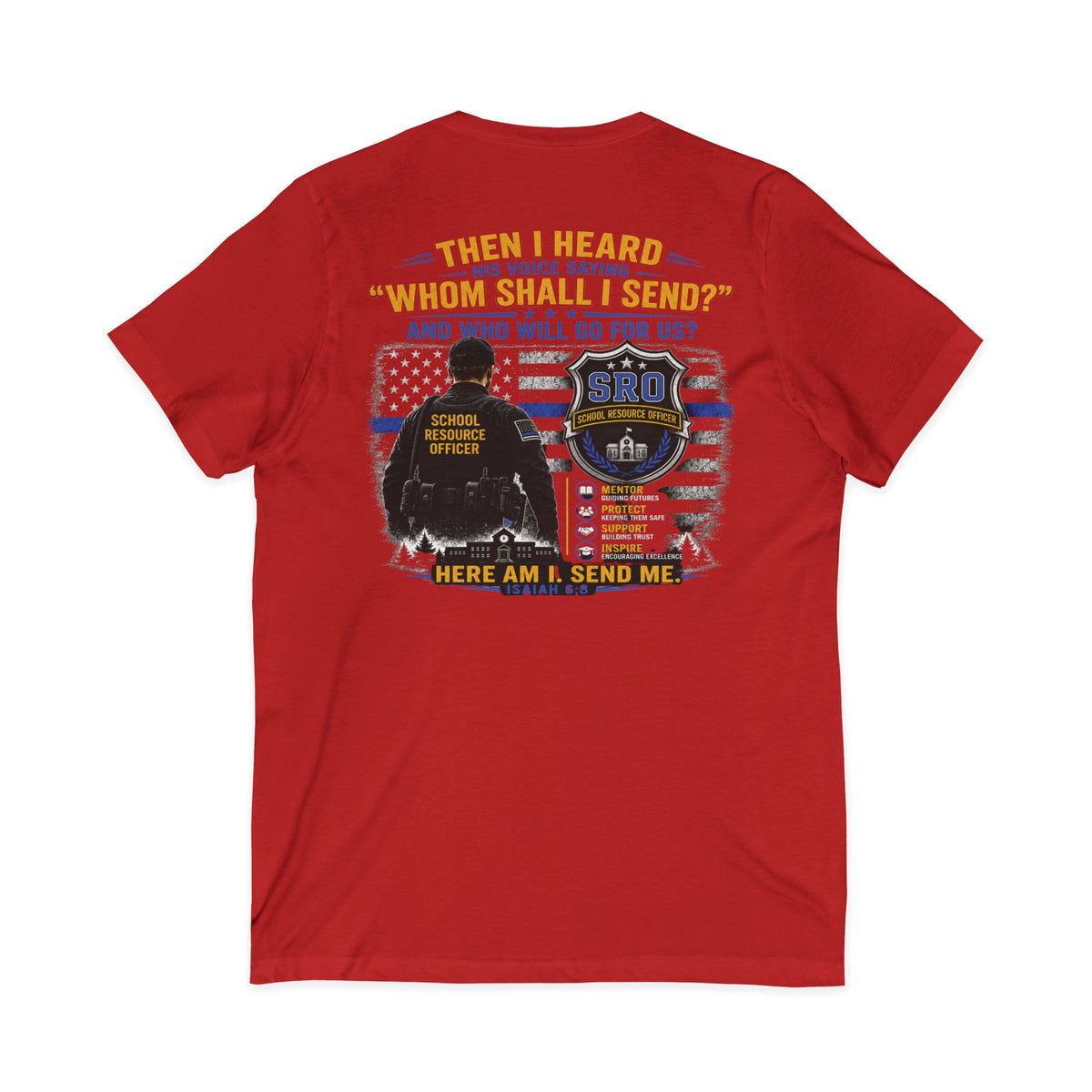 MOM SRO Thin Blue Line V-Neck Tee — "Then I Heard 'Whom Shall I Send?'"