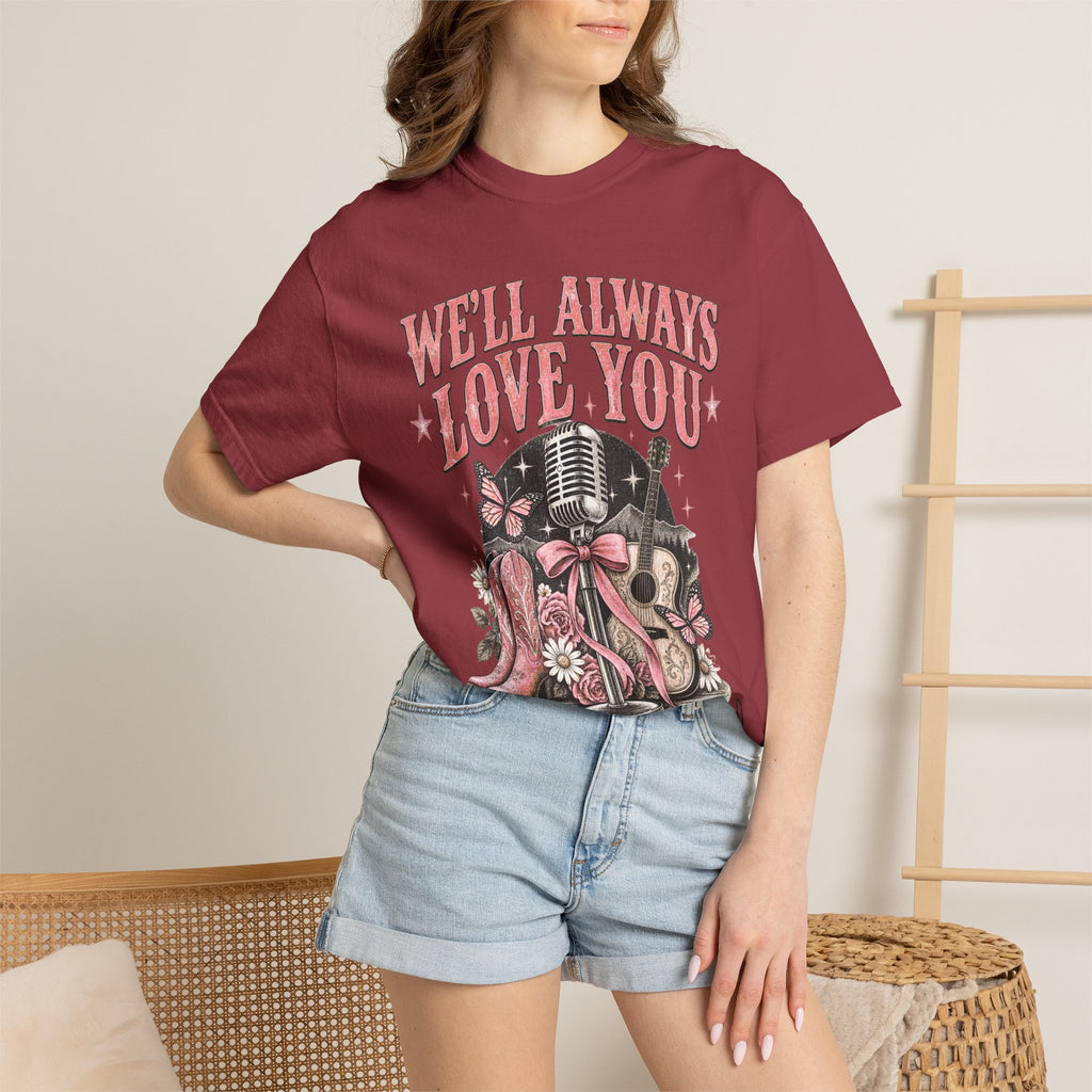 We'll Always Love You Country Girl T-Shirt Memorial Dolly