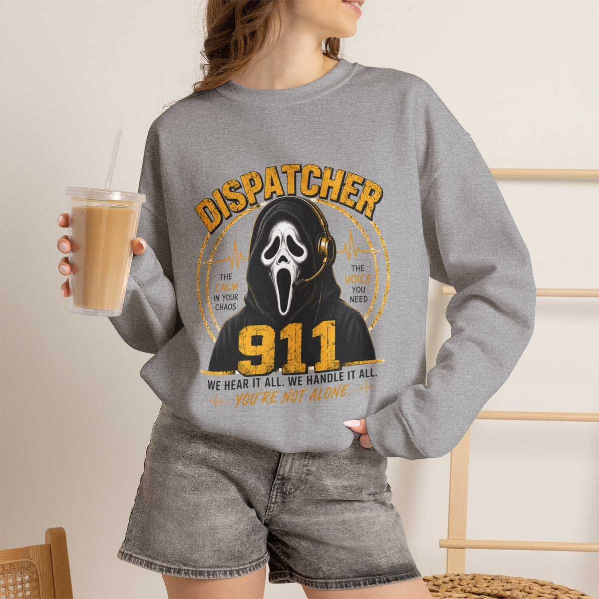 Dispatcher 911 Crewneck Sweatshirt — "We Hear It All, We Handle It All" Support Tee