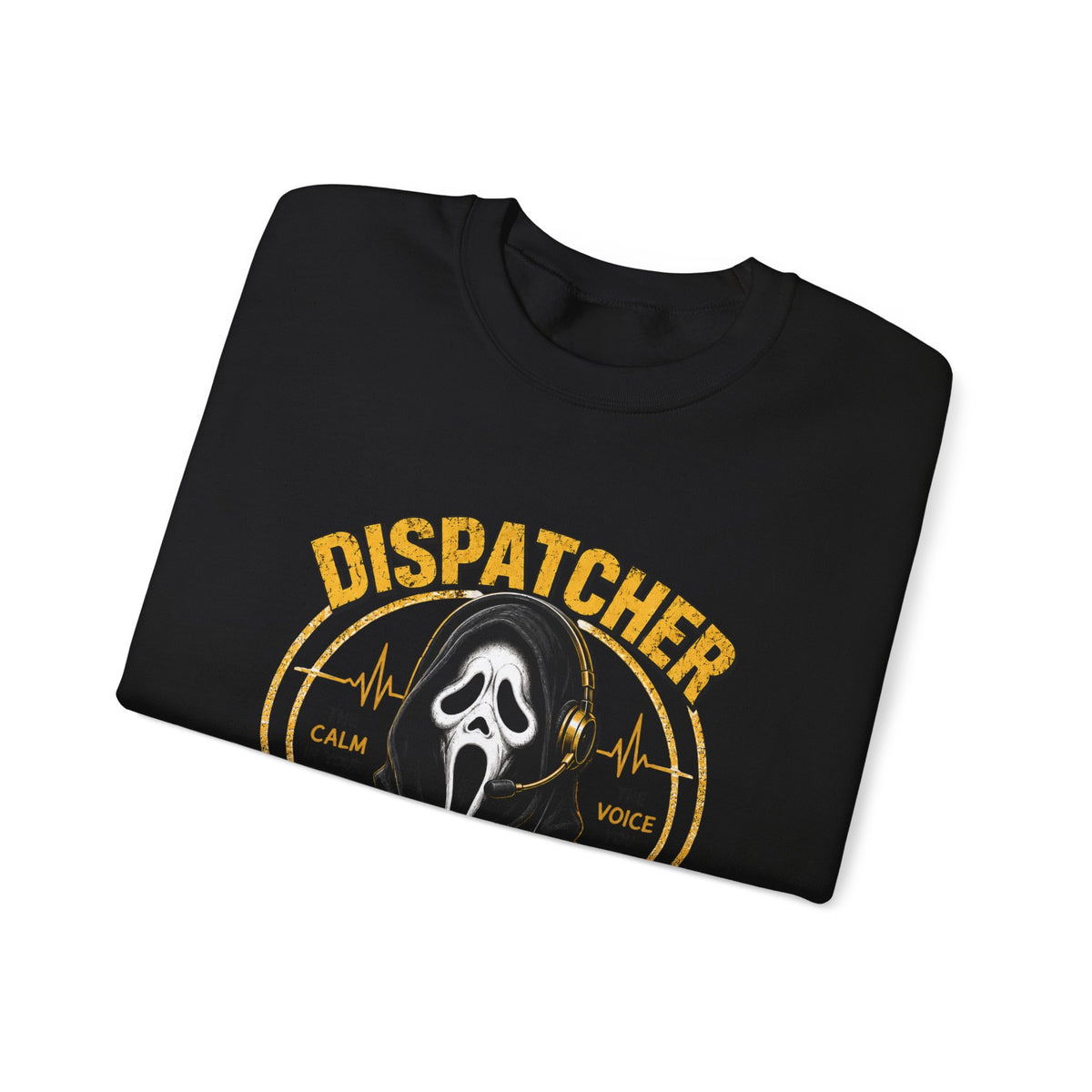 Dispatcher 911 Crewneck Sweatshirt — "We Hear It All, We Handle It All" Support Tee